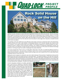 Read the full story of the Rock Solid ICF and Concrete House on the Hill